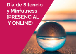 almudena de andres dia silencio mf - DÍA DE SILENCIO. PRÁCTICA DE MINDFULNESS. 27 DE MAYO