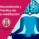 almudena de andres curso neurociencia2 - Curso Neurociencia y Práctica de la Meditación (Online)