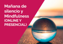 almudena de andres retiro s 2 - DÍA DE SILENCIO. PRÁCTICA DE MINDFULNESS. 1 de Junio de 2024