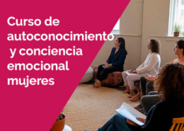 Curso de Autonocimiento y conciencia emocional para mujeres