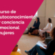 Curso de Autonocimiento y conciencia emocional para mujeres