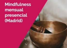 Talleres presenciales mensuales de Mindfulness